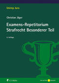 Jäger |  Examens-Repetitorium Strafrecht Besonderer Teil | Buch |  Sack Fachmedien