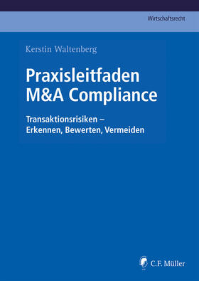 Waltenberg | Praxisleitfaden M&A Compliance | Buch | sack.de