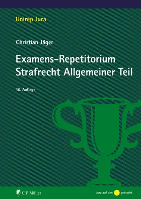 Jäger |  Examens-Repetitorium Strafrecht Allgemeiner Teil | eBook | Sack Fachmedien
