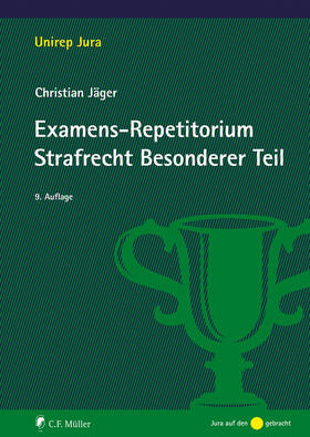 Jäger | Examens-Repetitorium Strafrecht Besonderer Teil, eBook | E-Book | sack.de