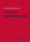 Busch / Hugger / Rübenstahl |  Verbandssanktionengesetz | Buch |  Sack Fachmedien