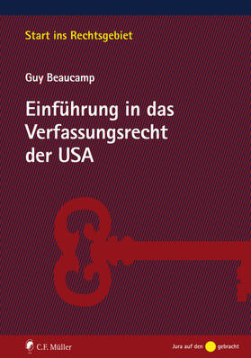 Beaucamp | Einführung in das Verfassungsrecht der USA | Buch | sack.de