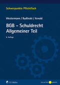 Westermann / Bydlinski / Arnold |  BGB-Schuldrecht Allgemeiner Teil | Buch |  Sack Fachmedien