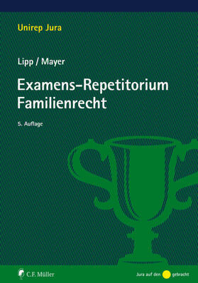 Lipp / Mayer | Examens-Repetitorium Familienrecht | E-Book | sack.de