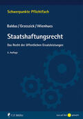 Baldus / Grzeszick / Wienhues |  Staatshaftungsrecht | eBook | Sack Fachmedien