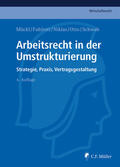 Mückl / Fuhlrott / Niklas |  Arbeitsrecht in der Umstrukturierung | eBook | Sack Fachmedien
