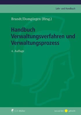Binninger / Dehoust / Geis | Handbuch Verwaltungsverfahren und Verwaltungsprozess | E-Book | sack.de