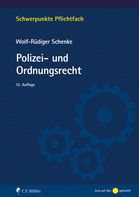 Schenke | Polizei- und Ordnungsrecht | E-Book | sack.de