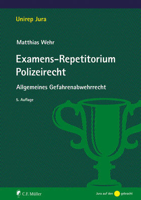 Wehr | Examens-Repetitorium Polizeirecht | E-Book | sack.de