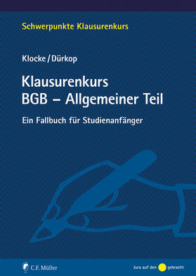 Klocke / Dürkop | Klausurenkurs BGB - Allgemeiner Teil | E-Book | sack.de