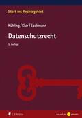 Kühling / Klar / Sackmann |  Datenschutzrecht | eBook | Sack Fachmedien