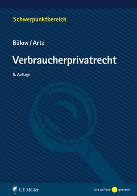 Bülow / Artz |  Verbraucherprivatrecht | Buch |  Sack Fachmedien