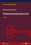 Kühling / Schall / Biendl |  Telekommunikationsrecht | Buch |  Sack Fachmedien