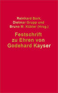 Bork / Grupp / Kübler |  Festschrift für Godehard Kayser | eBook | Sack Fachmedien