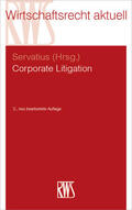 Servatius |  Corporate Litigation | eBook | Sack Fachmedien
