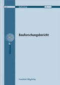 Klingelhöfer / Rademacher |  Entwicklung eines Prüfverfahrens zur Beurteilung des Brandverhaltens von Baustoffen. Abschlußbericht Tl.1 - Auswertung. | Buch |  Sack Fachmedien