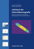 Zimmermann |  Lehrbuch der Infrarotthermografie | Buch |  Sack Fachmedien