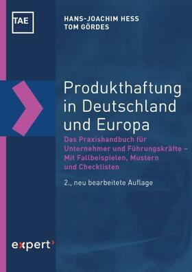 Hess / Holtermann / Gördes | Produkthaftung in Deutschland und Europa | Buch | sack.de