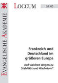 Lange / Uterwedde |  Frankreich und Deutschland im grösseren Europa | Buch |  Sack Fachmedien