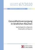 Lange / Hilbert |  Gesundheitsversorgung in ländlichen Räumen | Buch |  Sack Fachmedien