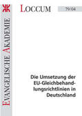 Rust / König / Lange |  Die Umsetzung der EU-Gleichbehandlungsrichtlinien in Deutschland | Buch |  Sack Fachmedien