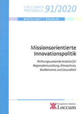 Lange / Fornahl |  Missionsorientierte Innovationspolitik | Buch |  Sack Fachmedien