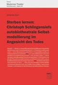 Zorn |  Zorn, J: Sterben lernen:  Christoph Schlingensiefs autobioth | Buch |  Sack Fachmedien
