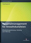 Tietje / Rupprecht |  Personalmanagement für Anwaltskanzleien | Buch |  Sack Fachmedien