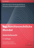 Eder / Horndasch / Kubik |  Das familienrechtliche Mandat - Unterhaltsrecht | Buch |  Sack Fachmedien