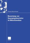 Bauernhansl |  Bewertung von Synergiepotenzialen im Maschinenbau | Buch |  Sack Fachmedien