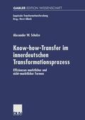 Schulze |  Know-how-Transfer im innerdeutschen Transformationsprozess | Buch |  Sack Fachmedien