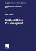 Schneider |  Bankbetriebliches Preismanagement | Buch |  Sack Fachmedien