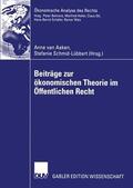 Schmid-Lübbert / van Aaken |  Beiträge zur ökonomischen Theorie im Öffentlichen Recht | Buch |  Sack Fachmedien