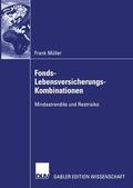 Müller |  Fonds-Lebensversicherungs-Kombinationen | Buch |  Sack Fachmedien