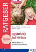 Schölderle / Elisabet / Ziegler |  Dysarthrien bei Kindern | Buch |  Sack Fachmedien