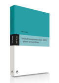 Hanke |  Gebäudemanagementsysteme (GMS) - planen und ausführen (E-Book, PDF) | eBook | Sack Fachmedien