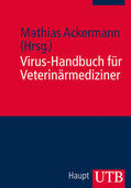 Ackermann |  Virus-Handbuch für Veterinärmediziner | Buch |  Sack Fachmedien