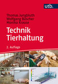Jungbluth / Büscher / Krause |  Technik Tierhaltung | Buch |  Sack Fachmedien