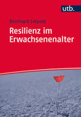 Leipold |  Resilienz im Erwachsenenalter | Buch |  Sack Fachmedien