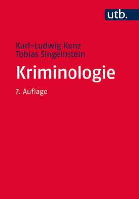Kunz / Singelnstein | Kriminologie | Buch | sack.de