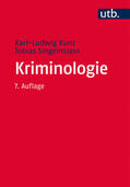 Kunz / Singelnstein |  Kriminologie | Buch |  Sack Fachmedien
