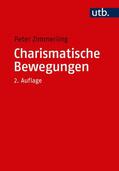 Zimmerling |  Charismatische Bewegungen | Buch |  Sack Fachmedien