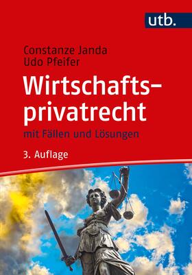 Janda / Pfeifer | Wirtschaftsprivatrecht | Buch | sack.de