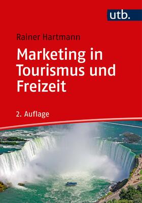 Hartmann | Marketing in Tourismus und Freizeit | Buch | sack.de