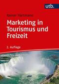 Hartmann |  Marketing in Tourismus und Freizeit | Buch |  Sack Fachmedien