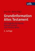 Gertz |  Grundinformation Altes Testament | Buch |  Sack Fachmedien