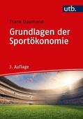 Daumann |  Grundlagen der Sportökonomie | Buch |  Sack Fachmedien