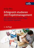 Ries |  Erfolgreich studieren mit Projektmanagement | Buch |  Sack Fachmedien