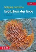 Oschmann |  Evolution der Erde | Buch |  Sack Fachmedien