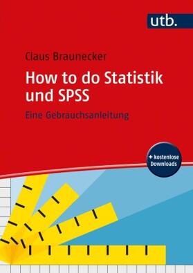 Braunecker | How to do Statistik und SPSS | Buch | sack.de